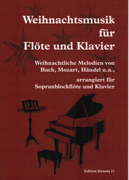 Weihnachtsmusik Fuer Sopranblockfloete Und Klavier