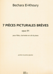 7 Pieces Picturales Breves Op 91
