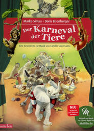 Der Karneval der Tiere - Eine Geschichte Zur Musik von Saint Saen