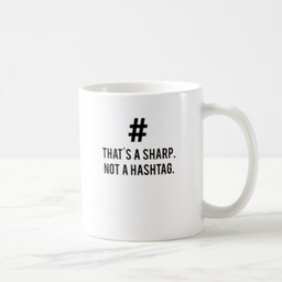 Tasse - That'S A Sharp Not A Hashtag