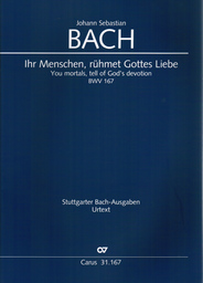 Kantate 167 Ihr Menschen Ruehmet Gottes Liebe BWV 167