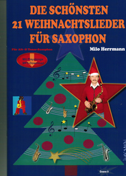 Die Schoensten 21 Weihnachtslieder Fuer Saxophon