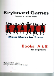 Music Moves for Piano: Keyboard Games - Teachers A & B