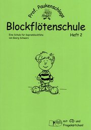 Professor Paukenschlags Blockflötenschule 2