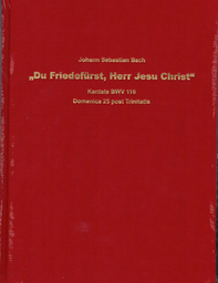 Du Friedefürst, Herr Jesu Christ bwv 116