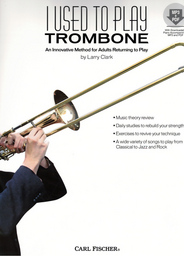 I Used To Play Trombone