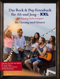 Das Rock + Pop Fetenbuch Fuer Alt Und Jung - XXL