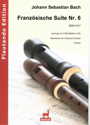 Franzoesische Suite 6 Bwv 817