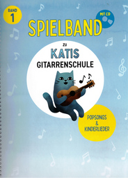Katis Gitarrenschule 1 - Spielband