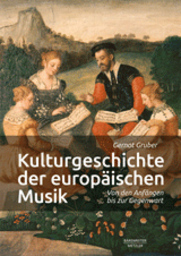 Kulturgeschichte der Europaeischen Musik