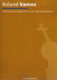 The Violinist'S Daily Warm Ups And Scale System