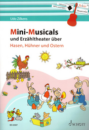 Mini Musicals und Erzaehltheater Ueber Hasen Huehner und Ostern