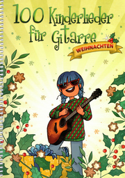 100 Kinderlieder Fuer Gitarre - Weihnachten