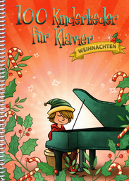 100 Kinderlieder Fuer Klavier - Weihnachten