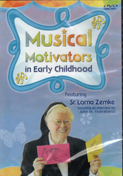 Musical Motivators in early Childhood with Zemke