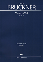 Messe D - Moll Wab 26