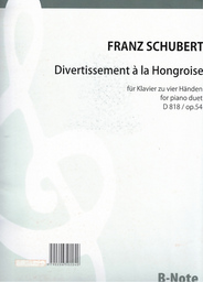 Divertissement A La Hongroise D 818 Op. 54