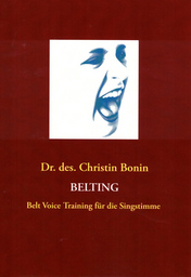 Belting - Belt Voice Training für die Singstimme