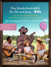 Das Kinderliederbuch für Alt und Jung - XXl