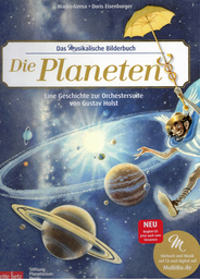 Die Planeten - Eine Geschichte Zur Orchestersuite von Gustav Hols