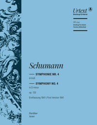 Sinfonie 4 D - Moll Op 120 Erstfassung 1841