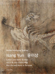Isang Yun - Leben und Werk Im Bild