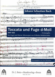 Toccata + Fuge D - Moll Bwv 565