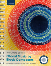 The Oxford Book Of Choral Music By Black Composers