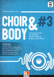 Choir & Body 3 Volkslieder