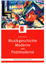 Musikgeschichte Moderne Und Postmoderne