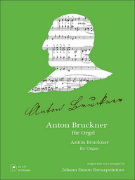 Anton Bruckner Fuer Orgel