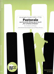 Pastorale (Concerto Grosso Op 6/8) Weihnachtskonzert