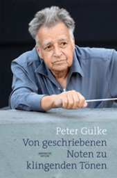 Peter Guelke - Von geschriebenen Noten zu klingenden Tönen