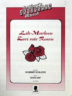Lili Marleen - Drei Rote Rosen