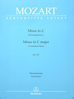 Missa C - Dur KV 317 (Kroenungsmesse)