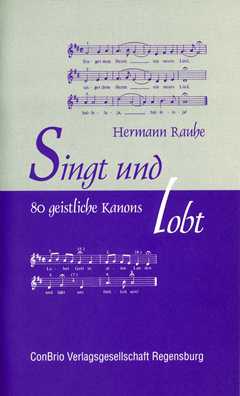 Singt + Lobt - 80 Geistliche Kanons