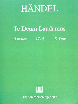 Te Deum Laudamus D - Dur Hwv 280