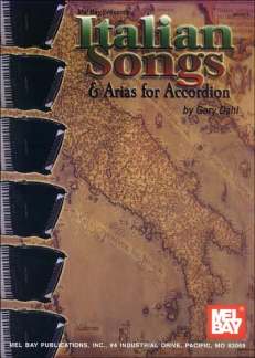 Italian Songs + Arias For Accordion