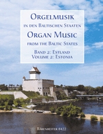 Orgelmusik In den Baltischen Staaten 2 - Estland