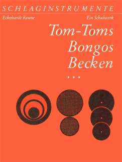 Schlaginstrumente 3 - Tom Toms Bongos Becken