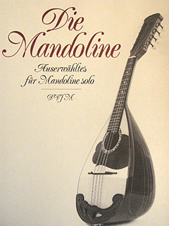 Die Mandoline - Auserwaehltes