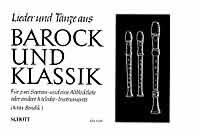 Lieder + Taenze Aus Barock + Klassik