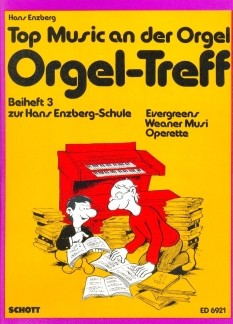 Orgeltreff 3 - Evergreen Wien Operette