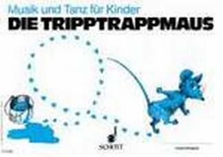 Die Tripptrappmaus - Musik + Tanz Fuer Kinder 2