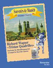 Souvenir De Munich Tristan Quadrille