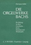 Die Orgelwerke Bachs