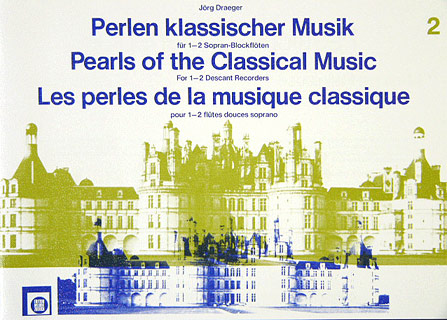 Perlen Klassischer Musik 2