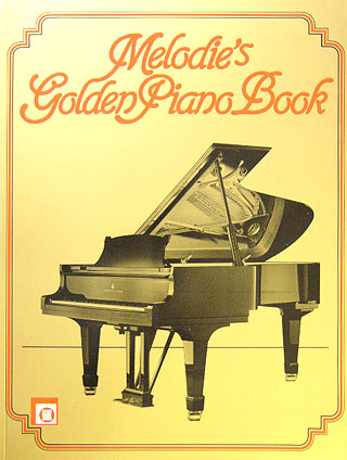 Melodies Golden Piano Book