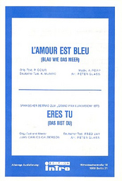 L'amour Est Bleu (Blau Wie das Meer) + Eres Tu (das Bist Du)