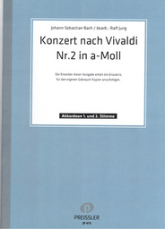 Konzert 2 A - Moll BWV 593 Nach Vivaldi